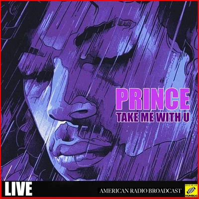 Take Me With U (Live) 專輯 Prince