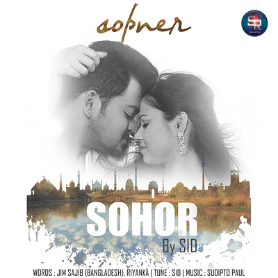 Sopner Sohor 專輯 SID/Maurício DTS/Jhony MC/Xamã