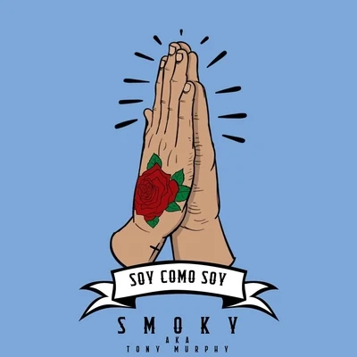 Soy Como Soy 專輯 Smoky/3BallMTY