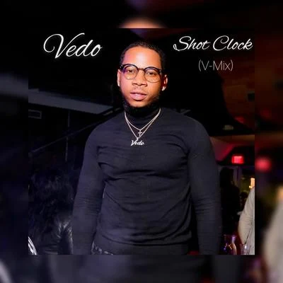 Shot Clock (V-Mix) 專輯 Vedo