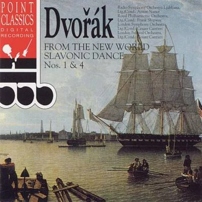 Dvorák From the New WorldSlavonic Dance Nos. 1 & 4