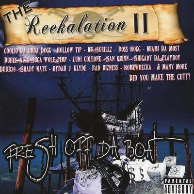 The Reekalation II 專輯 Reek Daddy