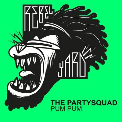 Pum Pum 專輯 龍神道/The Partysquad