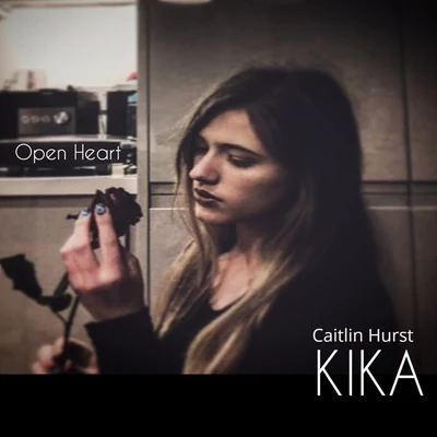 kika Open Heart (feat. Bobby Lee & Caitlin Hurst)