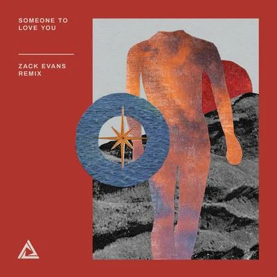 Someone To Love You (Zack Evans Remix) 專輯 Brooke Williams