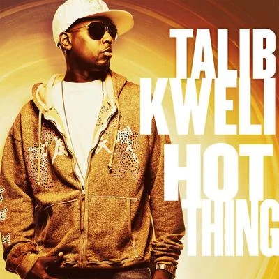 Hot Thing (Intl DMD Single) 專輯 Talib Kweli