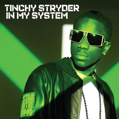 In My System 專輯 Tinchy Stryder