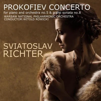 Prokofiev: Piano Concerto No. 5 & Piano Sonata No. 8 專輯 Sergei Prokofiev