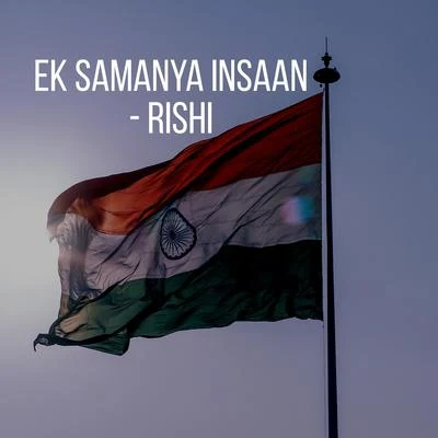 EK SAMANYA INSAAN 專輯 Jay Trak/Rishi