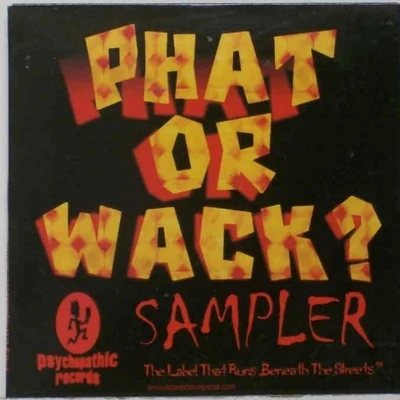 Phat or Wack? Sampler 專輯 Insane Clown Posse