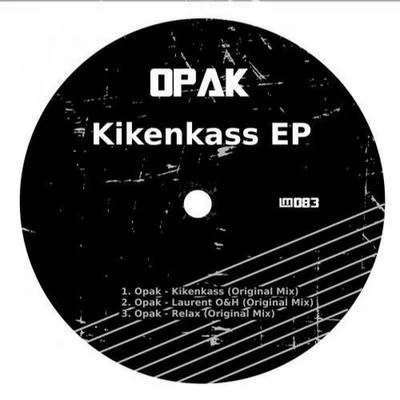 Opak Kikenkass EP