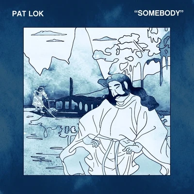 Somebody 專輯 Figgy/B-JU/Pat Lok/Quintino & Blasterjaxx/ARAPAIMA