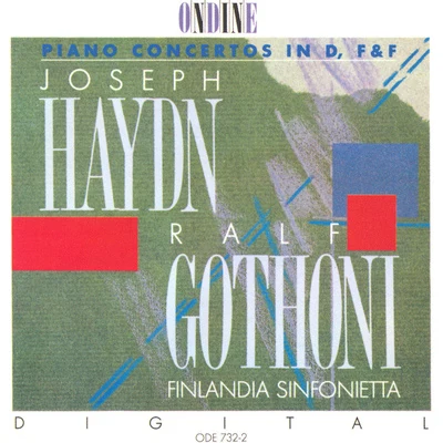 Ralf GothóniUlf Wallin Haydn: Piano Concertos In D Major & F Major (Gothoni, Finlandia Sinfonietta)