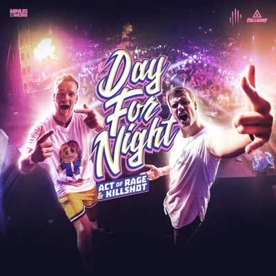 Day For Night 專輯 Act of Rage