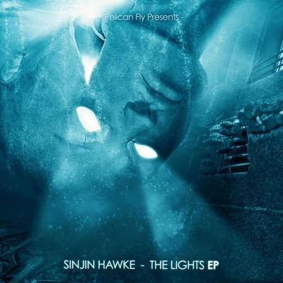 Sinjin Hawke The Lights EP