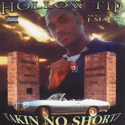 Takin No Shortz 专辑 Hollow Tip/Mink Loco/Licwit