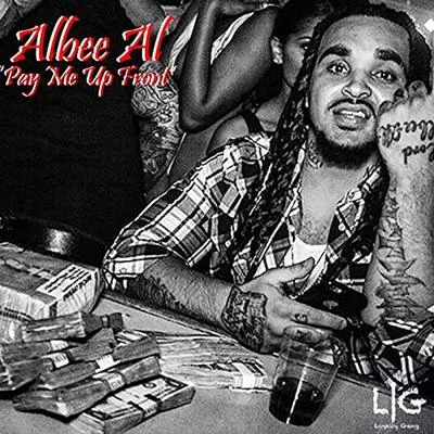 Pay Me up Front 专辑 Albee Al/Dougie F