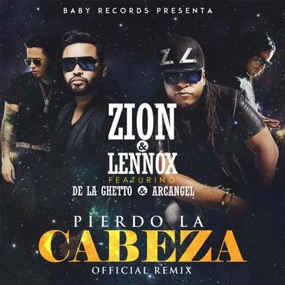 Pierdo la Cabeza (Remix) 專輯 Zion & Lennox