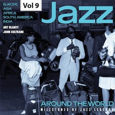 Milestones of Jazz Legends: Jazz Around the World, Vol. 9 專輯 Jose Valiente