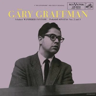 Schubert: Wanderer-Fantasie, D. 760 - Prokofiev: Piano Sonatas Nos. 2 & 3 专辑 Gary Graffman