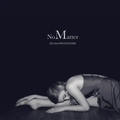 No Matter 专辑 Iza