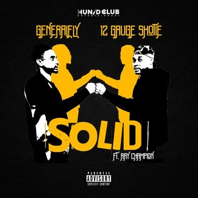 Solid (feat. Ray Champion) 專輯 12 Gauge Shotie