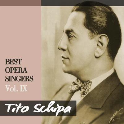 Best Opera Singers, Vol. IX 专辑 Pietro Mascagni