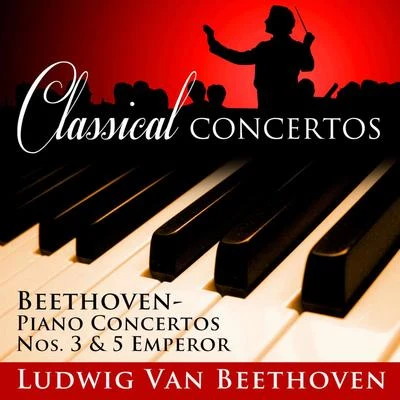 Classical Concertos: Beethoven, Piano Concertos No. 3 and No. 5 "Emperor" 专辑 Nicolas Altstaedt/Claudio Bohórquez/Sofia Philharmonic Orchestra/Anton Stepanovich Arensky/Philippe Quint