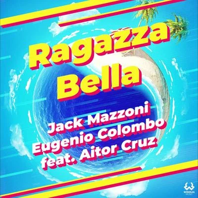 Ragazza bella 專輯 Jack Mazzoni