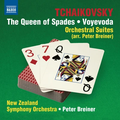 TCHAIKOVSKY, P.I.: Queen of Spades Suite (The)Voyevoda Suite (arr. P. Breiner) (New Zealand Symphony, Breiner) 专辑 New Zealand Symphony Orchestra