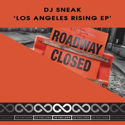 Los Angeles Rising EP 專輯 DJ Sneak