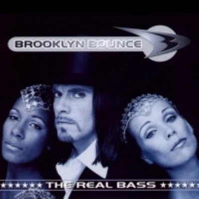 The Real Bass 專輯 Brooklyn Bounce/Tube Tonic