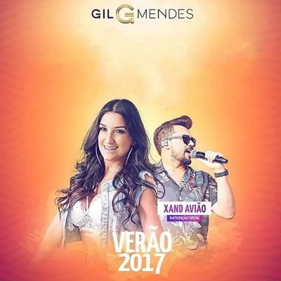 Verão 2017 專輯 Márcia Fellipe/Gil Mendes