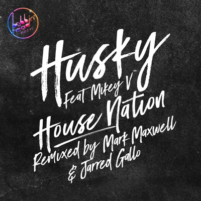 House Nation 專輯 Husky