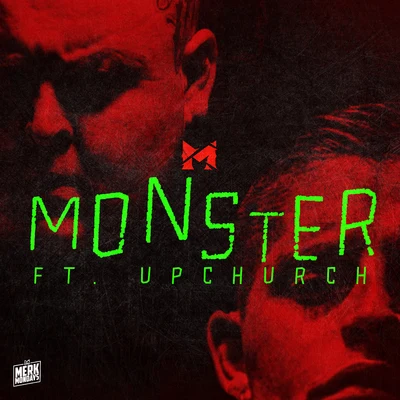 Monster (feat. Upchurch) 專輯 Merkules