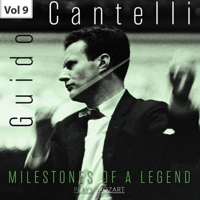 Milestones of a Legend: Guido Cantelli, Vol. 9 专辑 Dennis Brain