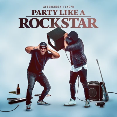 Party Like A Rockstar 專輯 LXCPR