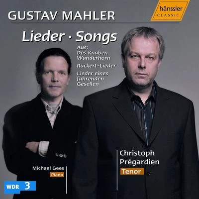 Mahler: Lieder 專輯 Christoph Prégardien