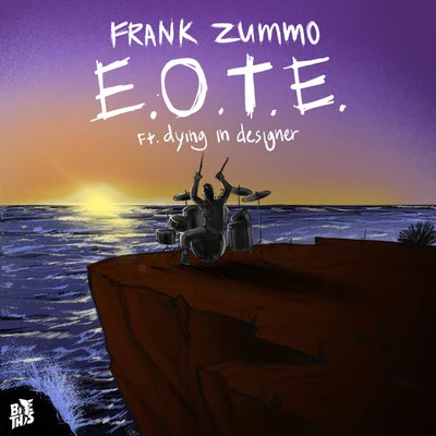 E.O.T.E. (feat. dying in designer) 專輯 Frank Zummo/NEFFEX