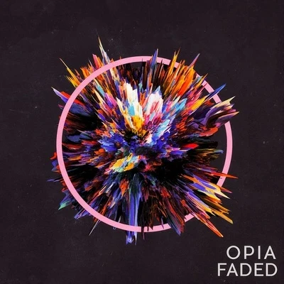 Faded EP 专辑 Opia/Flapo