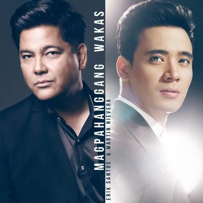 Erik Santos Magpahanggang Wakas