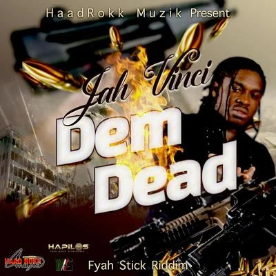 Dem Dead 專輯 Jah Vinci/Anju Blaxx