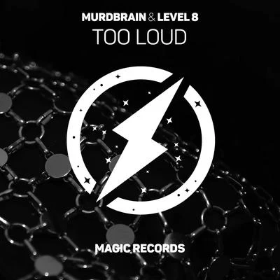 Too Loud 專輯 Level 8/Dexter/Unit 4/Musiccargo/Orgue Electronic