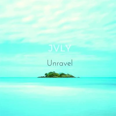 Unravel 专辑 JVLY