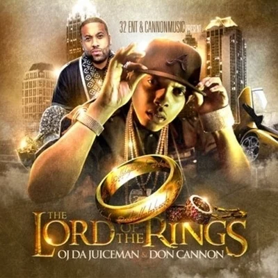 The Lord Of The Rings 專輯 OJ Da Juiceman