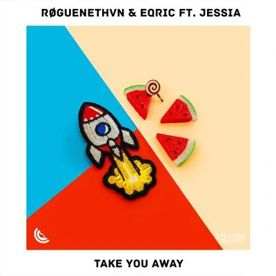 JESSIA Take You Away