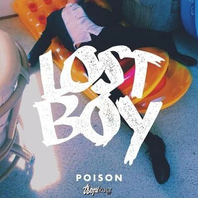 Poison 專輯 Lost Boy