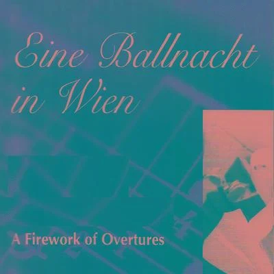 Adolphe AdamPerry Como Eine Ballnacht in Wien - A Firework of Overtures