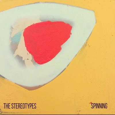 Spinning 專輯 The Stereotypes