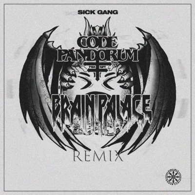 Gang **** (Code Pandorum & Brain Palace Remix) 专辑 Code: Pandorum/English Lit/Control